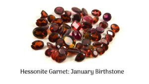Natural Hessonite Garnet (Gomed): January Birthstone